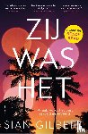 Gilbert, Sian - Zij was het