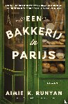 Runyan, Aimie K. - Een bakkerij in Parijs