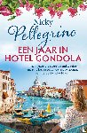 Pellegrino, Nicky - Een jaar in Hotel Gondola