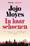 Moyes, Jojo - In haar schoenen