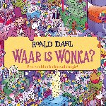 Dahl, Roald - Waar is Wonka?