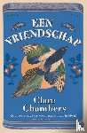 Chambers, Clare - Een vriendschap