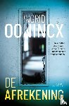 Oonincx, Ingrid - De afrekening