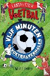 Oldfield, Matt - Vijf minuten voetbalverhalen