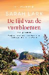 Lark, Sarah - De tijd van de vuurbloemen