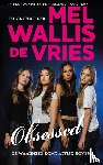 Wallis de Vries, Mel - Obsessed
