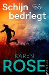Rose, Karen - Schijn bedriegt