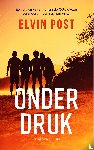 Post, Elvin - Onder druk