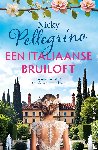 Pellegrino, Nicky - Een Italiaanse bruiloft