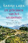 Lark, Sarah - De geheimen van het winterhuis