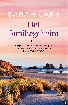 Lark, Sarah - Het familiegeheim