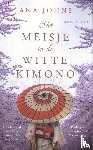 Johns, Ana - Het meisje in de witte kimono