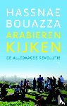 Bouazza, Hassnae - Arabieren kijken - de alledaagse revolutie