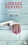 Dijkzeul, Lieneke - Als padden schreeuwen