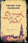 Pamelen, Frank van - De wraak van Vondel