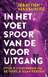 Valkenberg, Sebastien - In het voetspoor van de vooruitgang