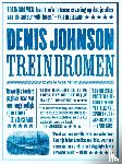 Johnson, Denis - Treindromen