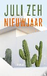 Zeh, Juli - Nieuwjaar