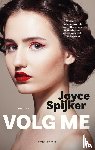 Spijker, Joyce - Volg me