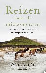 Bilski, Tory - Reizen naar de midzomerzon - Vier vrouwen, hun vriendschap en de wilde paarden van IJsland