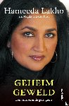 Lakho, Hameeda - Geheim geweld