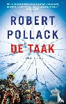 Pollack, Robert - De Taak