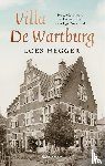 Hegger, Loes - Villa De Wartburg - Een toevluchtsoord in het verzuilde naoorlogse Nederland