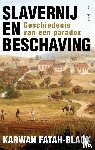 Fatah-Black, Karwan - Slavernij en beschaving - Kleine geschiedenis van een paradox