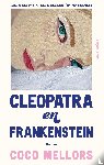 Mellors, Coco - Cleopatra en Frankenstein