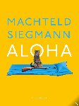 Siegmann, Machteld - Aloha