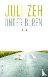 Zeh, Juli - Onder buren