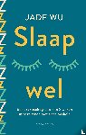 Wu, Jade - Slaap wel