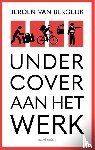 Bergeijk, Jeroen van - Undercover aan het werk