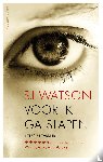 Watson, SJ - Voor ik ga slapen
