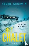 Goodwin, Sarah - Het chalet