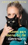Hofman, Joyce - Komt een mens bij de dierenarts