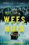 Seybolt, Bailey - Het weeshuis