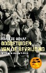 Graaf, Bram de - Ooggetuigen van de bevrijding