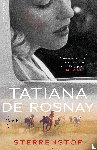 Rosnay, Tatiana de - Sterrenstof