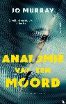 Murray, Jo - Anatomie van een moord