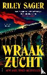 Sager, Riley - Wraakzucht