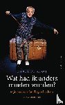 Rooij, Karel de, Heuvel, Dick van den - Wat had ik anders moeten worden?