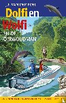Poel, J.F. van der - Dolfi en Wolfi en de oerwoudman