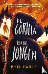 Earle, Phil, Makkink, Hilke - De gorilla en de jongen