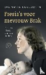 Koelewijn, Jannetje - Fresia's voor mevrouw Brak - De laatste jaren van mijn ouders
