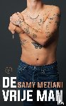 Meziani, Samy - De vrije man