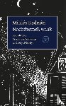 Radnoti, Miklós - Nachthemel, waak