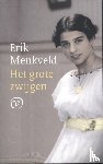 Menkveld, Erik - Het grote zwijgen - roman