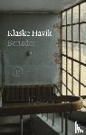 Havik, Klaske - Benader