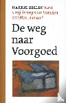 Geelen, Harrie - De weg naar Voorgoed